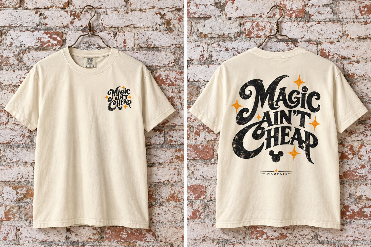 Magic Ain’t Cheap T-shirt in Ivory, front and back mockup