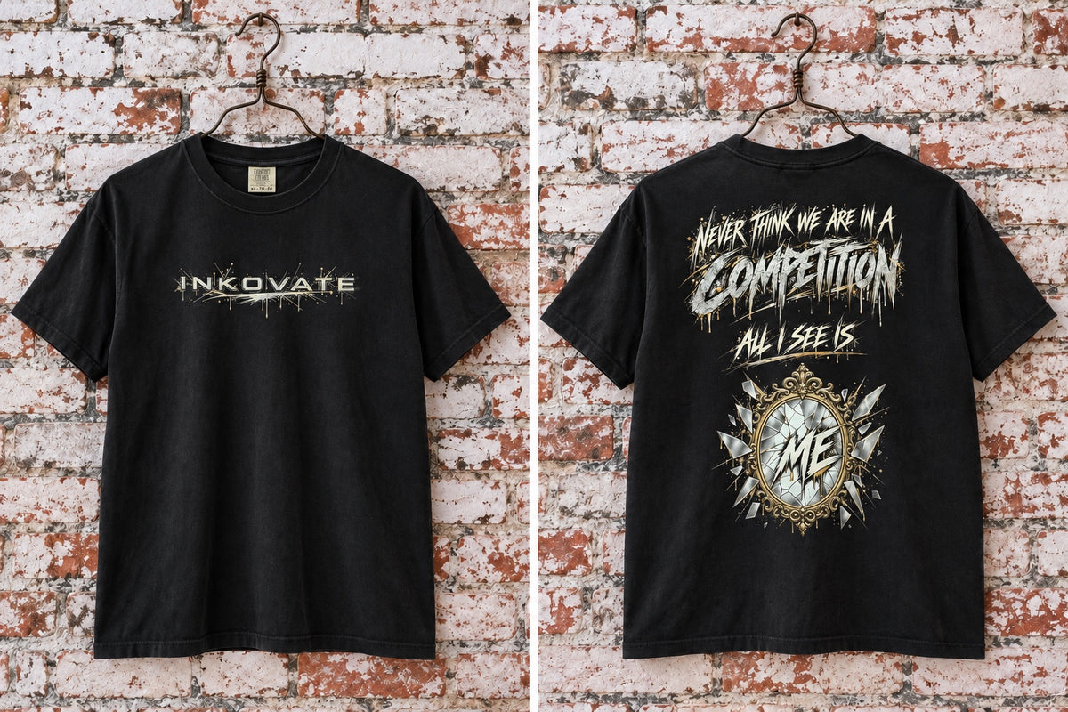 My Only Competition Is Me T-Shirt front and back mockup